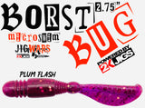 2.75" BORST BUG